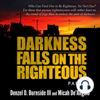 Darkness Falls On The Righteous