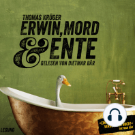 Erwin, Mord & Ente