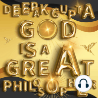 God is a Great Philosopher