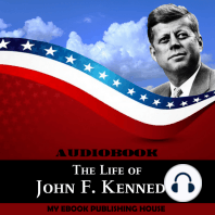 The Life of John F. Kennedy