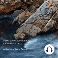 The Wacky Misadventures of Warble McGorkle