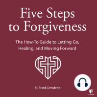 Five Steps to Forgiveness