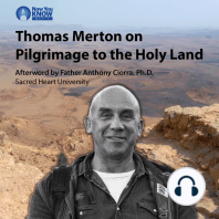 Thomas Merton on Pilgrimage to the Holy Land