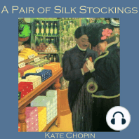 A Pair of Silk Stockings