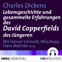 Lebensgeschichte und gesammelte Erfahrungen des David Copperfields des Jüngeren
