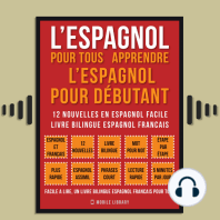 L’Espagnol Pour Tous - apprendre l’espagnol pour débutant (Vol 1)