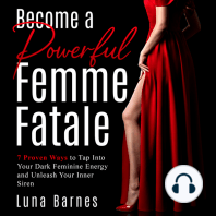 Become A Powerful Femme Fatale