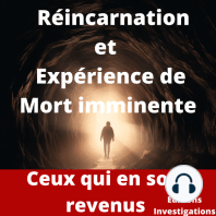 Expérience de Mort imminente et Réincarnation