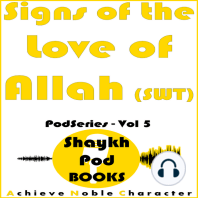 Signs of the Love for Allah (SWT)