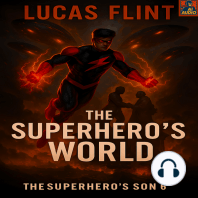 The Superhero's World