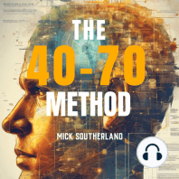 The 40-70 Method