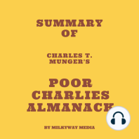 Summary of Charles T. Munger's Poor Charlies Almanack