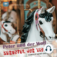 Peter und der Wolf / Karneval der Tiere