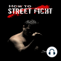 How To Street Fight