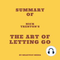 Summary of Nick Trenton's The Art of Letting Go