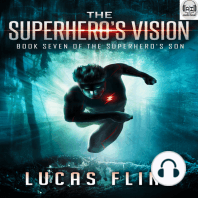The Superhero's Vision