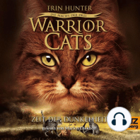 Warrior Cats - Die Macht der drei. Zeit der Dunkelheit