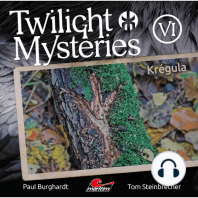 Twilight Mysteries, Die neuen Folgen, Folge 6