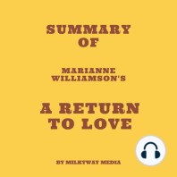 Summary of Marianne Williamson's A Return to Love