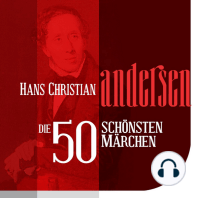 Die 50 schönsten Märchen von Hans Christian Andersen