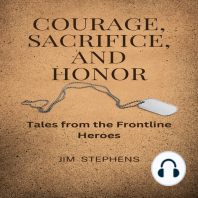 Courage, Sacrifice, and Honor