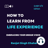 How to Learn from Life Experience
