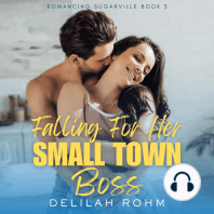 Falling For Her Small Town Boss