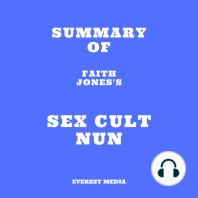 Summary of Faith Jones's Sex Cult Nun