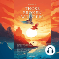 Those Broken Whispers Volume III