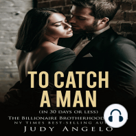 To Catch a Man (in Thirty Days or Less)