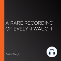 A Rare Recording of Evelyn Waugh