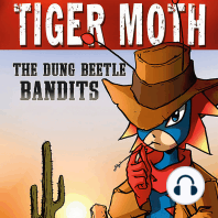 The Dung Beetle Bandits