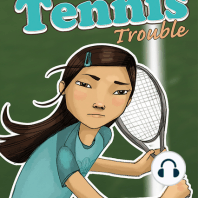 Tennis Trouble