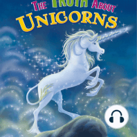 The Truth About Unicorns