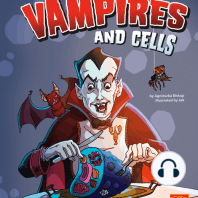 Vampires and Cells