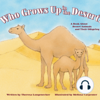 Who Grows Up in the Desert?