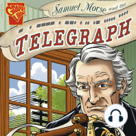 Samuel Morse and the Telegraph