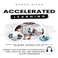 Accelerated Learning