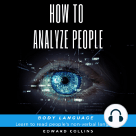 How To Analyze People. Body Language