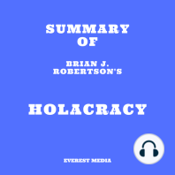 Summary of Brian J. Robertson's Holacracy