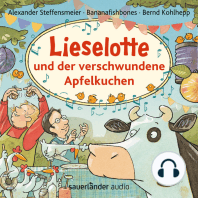 Lieselotte und der verschwundene Apfelkuchen (Ungekürzte Lesung mit Musik)