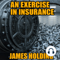 An Exercise in Insurance
