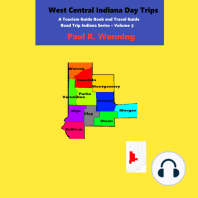West Central Indiana Day Trips