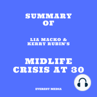 Summary of Lia Macko & Kerry Rubin's Midlife Crisis at 30