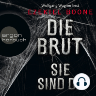 Die Brut - Sie sind da - Band 1 (Ungekürzte Lesung)