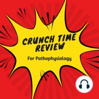 Crunch Time Review for Pathophysiology