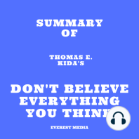 Summary of Thomas E. Kida's Don't Believe Everything You Think