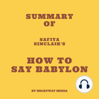 Summary of Safiya Sinclair's How to Say Babylon