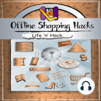 Offline Shopping Hacks