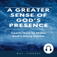 A Greater Sense of God's Presence